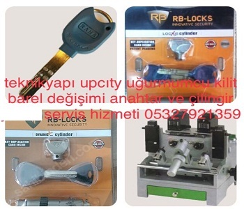 teknikyapi-rana-upcity-ugurmumcu-kilit-barel-degisim-anahtar-cilingir-yetkiliservis-hizmeti-05327921359